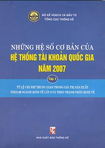Những hệ số cơ bản của Hệ thống tài khoản quốc gia năm 2007