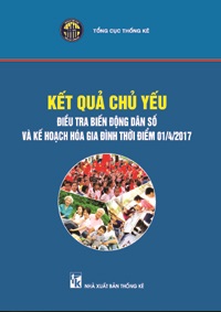 Kết quả chủ yếu Điều tra biến động dân số và Kế hoạch hóa gia đình thời điểm 01/4/2017